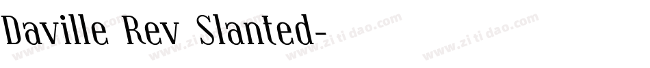 Daville Rev Slanted字体转换
